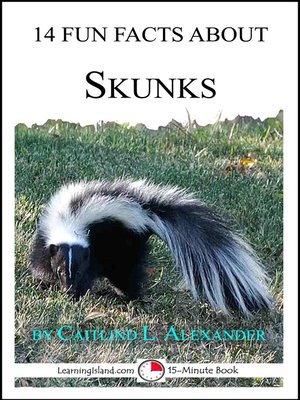 cover image of 14 Fun Facts About Skunks